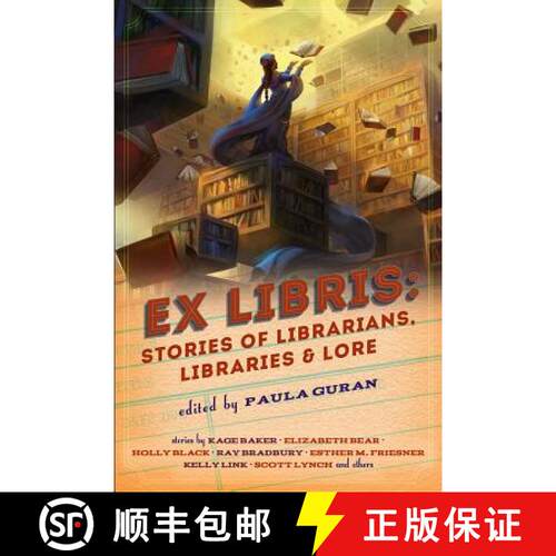 【3-4周达】Ex Libris: Stories of Librarians, Libraries, and Lore [9781607014898]