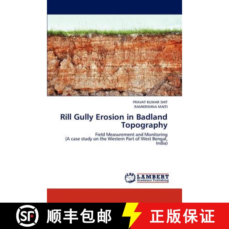 预订 Rill Gully Erosion in Badland Topography [9783659276620]