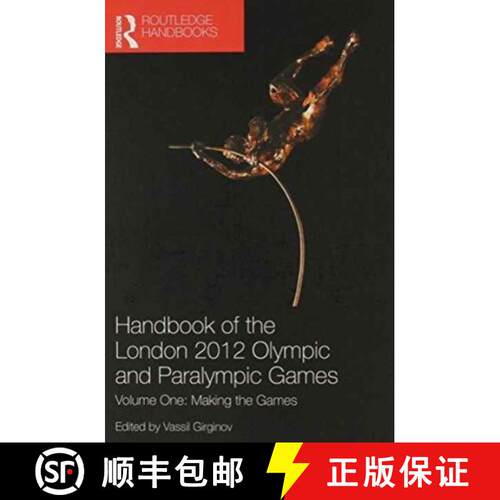 【3-4周达】精装 Handbook of the London 2012 Olympic and Paralympic Games: Volumes One and Two [9780415705264]