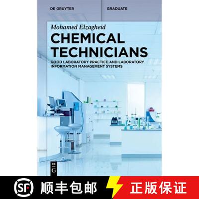 【3-4周达】Chemical Technicians – Good Laboratory Practice and Laboratory Information Management Sys... [9783111191102]