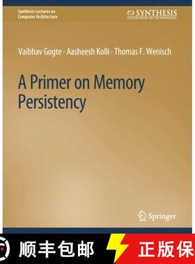 【3-4周达】A Primer on Memory Persistency [9783031791932]