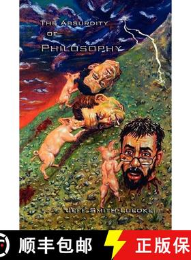 【3-4周达】The Absurdity of Philosophy [9781435717053]
