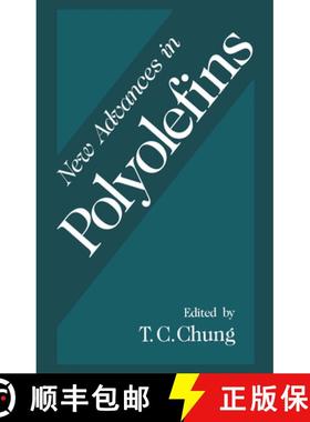 【3-4周达】New Advances in Polyolefins [9781461363033]