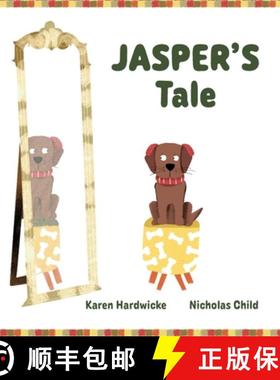 预订 JASPER'S Tale: how one cheeky puppy discovers that he likes his hearing aids after all [9781913968236]