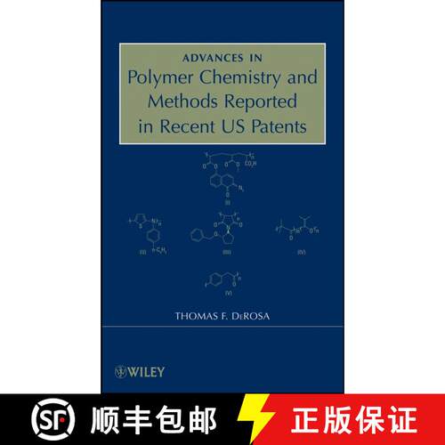 【3-4周达】精装 Advances In Polymer Chemistry And Methods Reported In Recent Us Patents [Wiley高分子] [9780470312865]