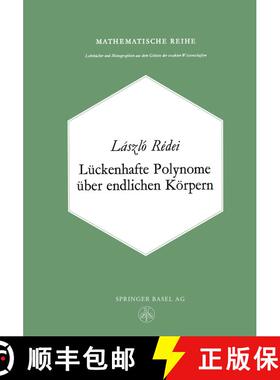 【3-4周达】Luckenhafte Polynome UEber Endlichen Koerpern [9783034840071]
