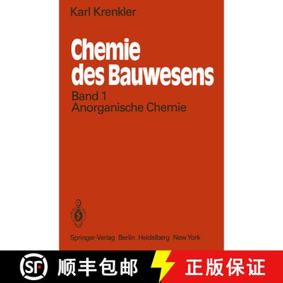 【3-4周达】Chemie des Bauwesens : Band 1: Anorganische Chemie [9783642814761]