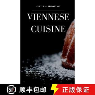 Viennese time Cuisine Cultural Habsburg the Recipes ... anecdotes History from 4周达 9783950480016 and