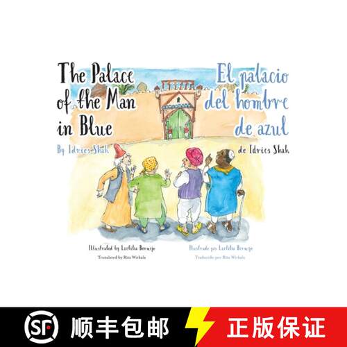 【3-4周达】The Palace of the Man in Blue / El palacio del hombre de azul: Bilingual English-Spanish E... [9781960884626]