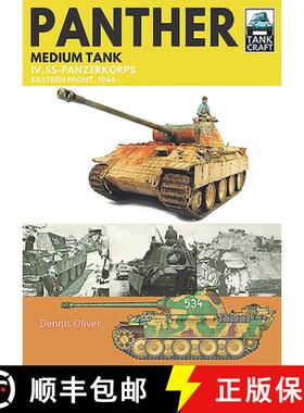 【3-4周达】Panther Medium Tank: IV. Ss-Panzerkorps Eastern Front, 1944 [9781526791269]