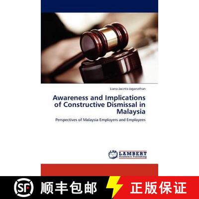 预订 Awareness and Implications of Constructive Dismissal in Malaysia [9783848486236]