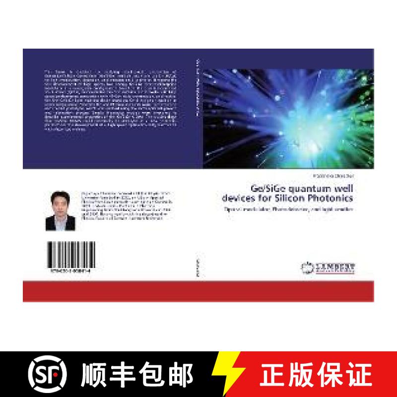 预订 Ge/SiGe quantum well devices for Silicon Photonics [9786202058414]