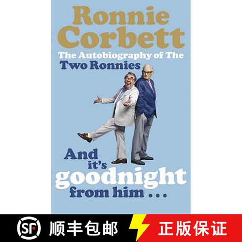 【3-4周达】And It's Goodnight from Him . . . : The Autobiography of the Two Ronnies [9780141028040]