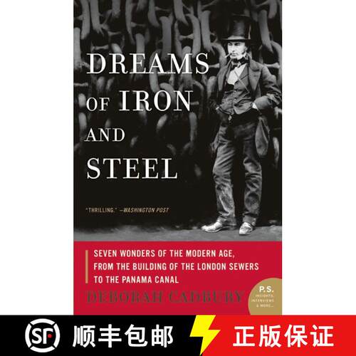 【3-4周达】Dreams of Iron and Steel: Seven Wonders of the Modern Age, from the Building of the London... [9780007163076]