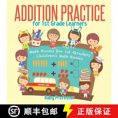 【3-4周达】Addition Practice for 1st Grade Learners - Math Books for 1st Graders | Children's Math Books [9781541928176]