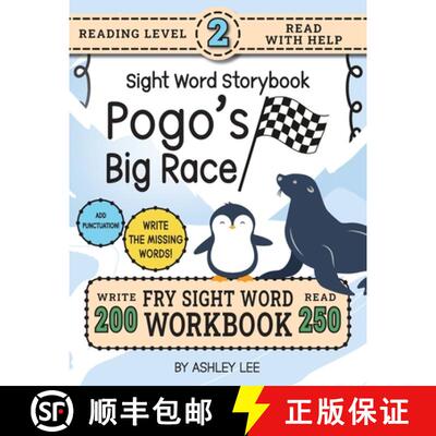 【3-4周达】250 Sight Word Storybook, Pogo's Big Race (Level 2): Write Over 200 Fry Sight Words while ... [9781834121079]