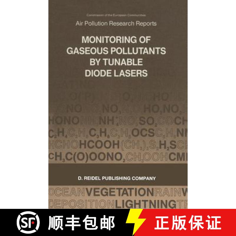 【3-4周达】Monitoring of Gaseous Pollutants by Tunable Diode Lasers : Proceedings of the Internationa... [9789401082716]