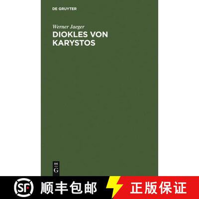 【3-4周达】精装 Diokles von Karystos – Die griechische Medizin und die Schule des Aristoteles [9783110013344]