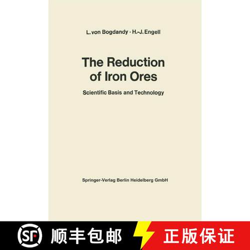 【3-4周达】The Reduction of Iron Ores : Scientific Basis and Technology [9783662104026]