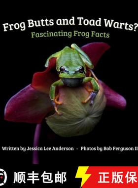 【3-4周达】Frog Butts and Toad Warts? Fascinating Frog Facts [9781964078137]