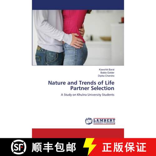 预订 Nature and Trends of Life Partner Selection [9783659498534]