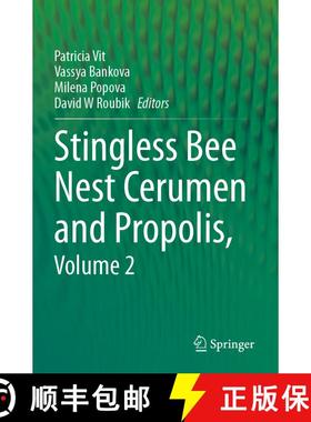 【3-4周达】Stingless Bee Nest Cerumen and Propolis, Volume 2 [9783031438899]
