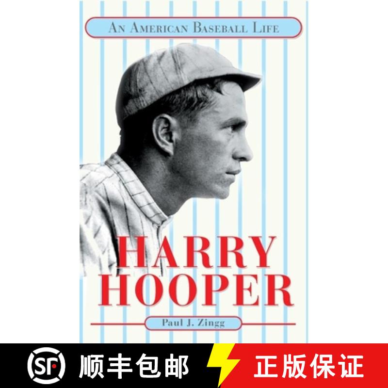 【3-4周达】Harry Hooper: An American Baseball Life [9780252071706]
