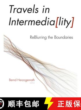 【3-4周达】Travels in Intermediality - ReBlurring the Boundaries [9781611682601]