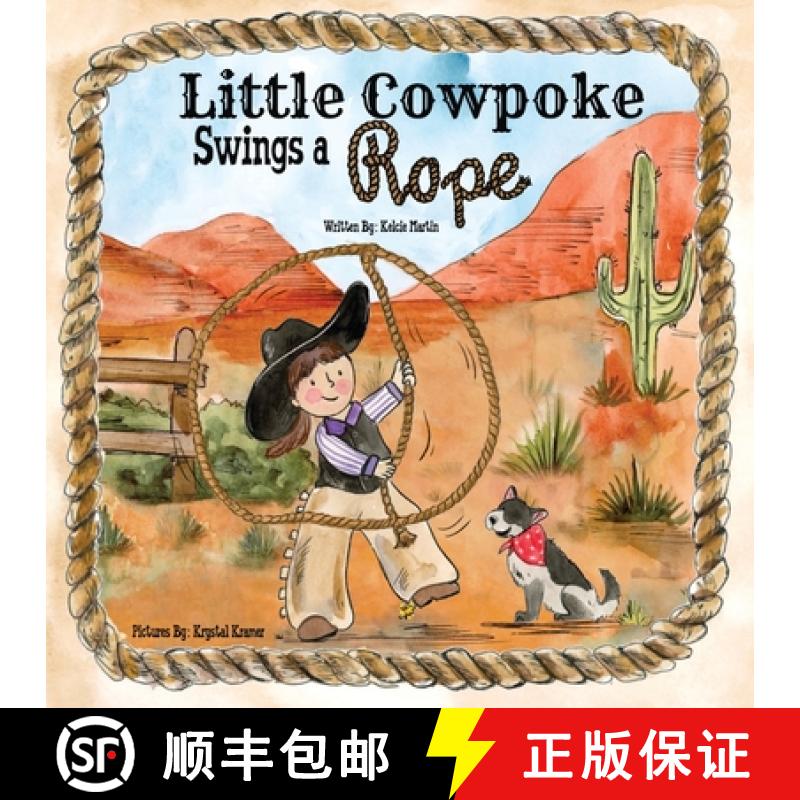 【3-4周达】Little Cowpoke Swings a Rope [9798987521816]