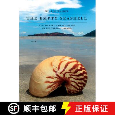 【3-4周达】精装 The Empty Seashell – Witchcraft and Doubt on an Indonesian Island [9780801452956]