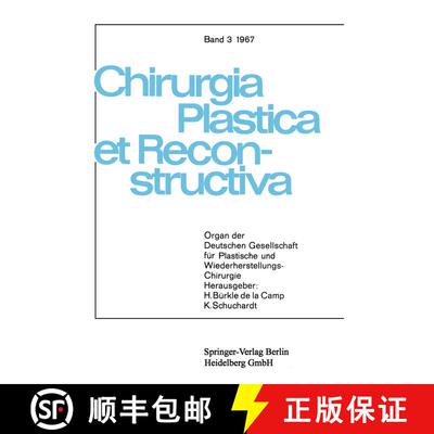 【3-4周达】Chirurgia Plastica et Reconstructiva : Organ der Deutschen Gesellschaft für Plastische un... [9783540037491]
