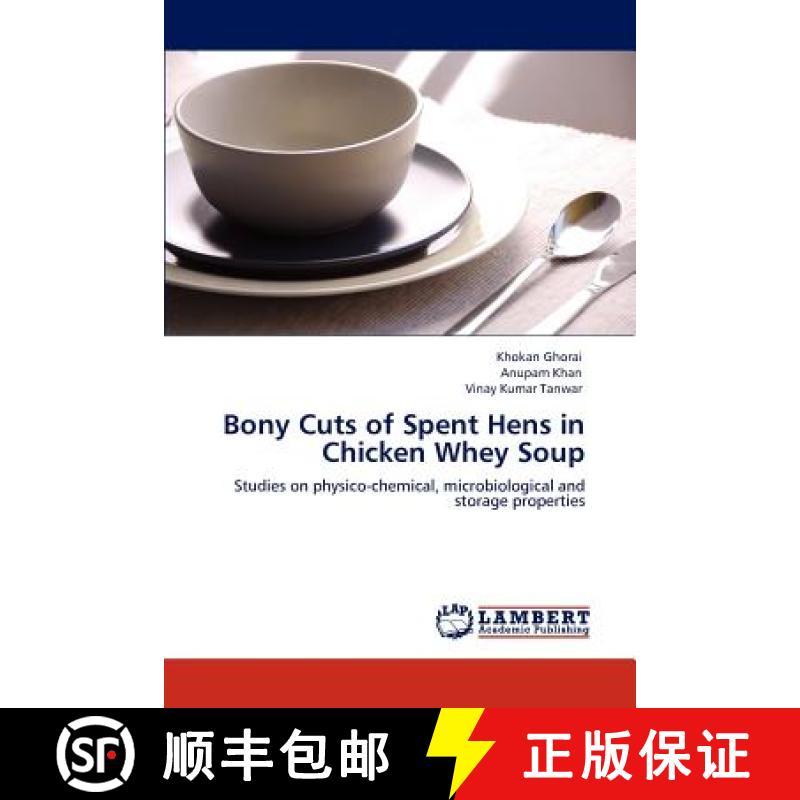 预订 Bony Cuts of Spent Hens in Chicken Whey Soup [9783846503874]