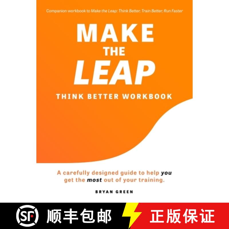 【2-3周达】Make the Leap Think Better Workbook: A Carefully Designed Guide to Help You Get the Most O... [9781736084526]