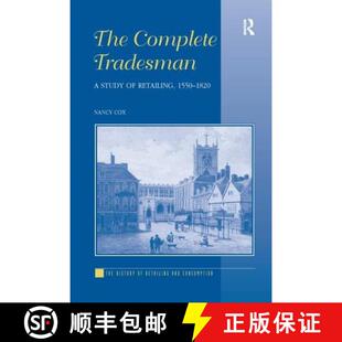 【3-4周达】The Complete Tradesman: A Study of Retailing, 1550-1820 [9781138249950]