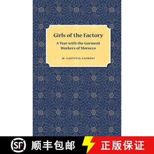with Girls 预订 Garment 9780813044415 the Morocco Factory Workers Year