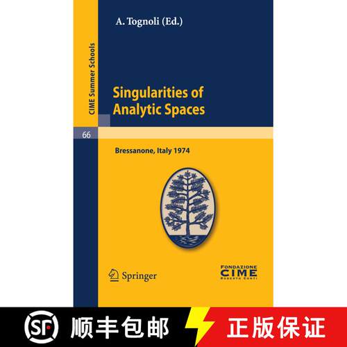 【3-4周达】Singularities of Analytic Spaces: Lectures given at a Summer School of the Centro Internaz... [9783642109423]