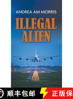 【3-4周达】Illegal Alien [9781785077159]