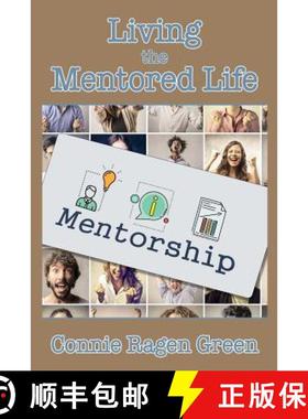 【3-4周达】Living the Mentored Life [9781937988357]