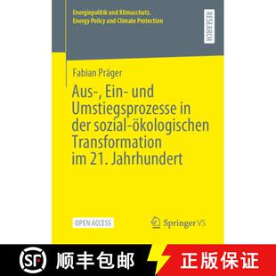 【3-4周达】Aus-, Ein- und Umstiegsprozesse in der sozial-ökologischen Transformation im 21. Jahrhundert [9783658470135]