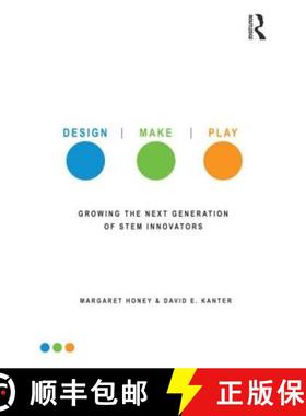 【3-4周达】Design, Make, Play : Growing the Next Generation of STEM Innovators [9780415539203]
