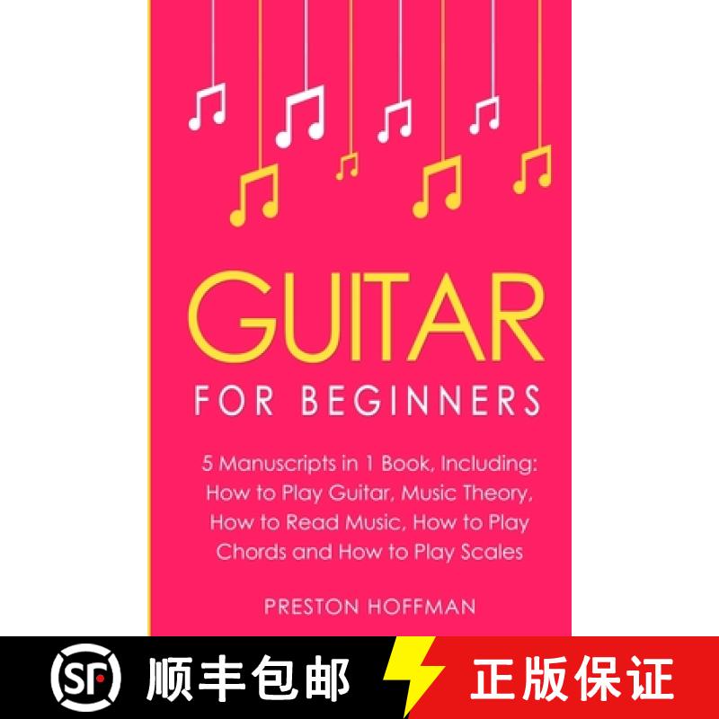 【2-3周达】Guitar: For Beginners - Bundle - The Only 5 Books You Need to Learn Guitar Notes, Guitar T... [9798330267590]