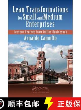 【3-4周达】Lean Transformations for Small and Medium Enterprises: Lessons Learned from Italian Busine... [9781498773638]