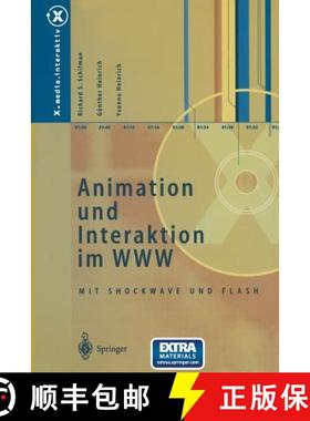 【3-4周达】Animation und Interaktion im WWW : Mit Shockwave und Flash [9783642487910]