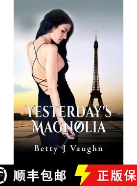 【3-4周达】Yesterdays Magnolia [9781590955550]