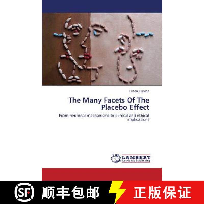 【3-4周达】The Many Facets of the Placebo Effect [9783659103193]