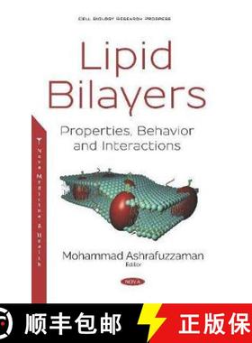【3-4周达】Lipid Bilayers: Properties, Behavior and Interactions [9781536163926]