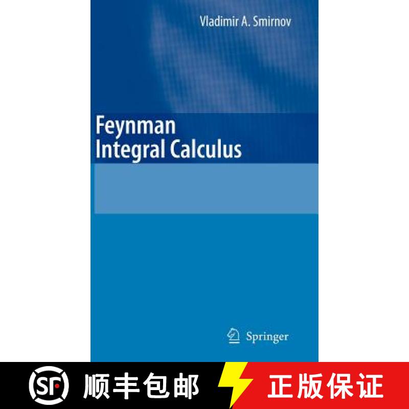 【3-4周达】Feynman Integral Calculus [9783540306108]