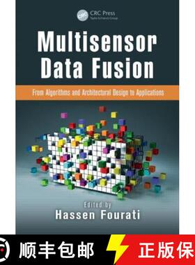 【3-4周达】Multisensor Data Fusion : From Algorithms and Architectural Design to Applications [9781482263749]