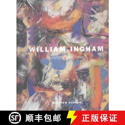 【3-4周达】精装 William Ingham – Configuration of Forces [9780295982830]