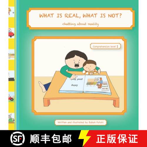 【3-4周达】WHAT IS REAL, WHAT IS NOT? Chatting about Reality (Comprehension Level 1) [9781963573022]
